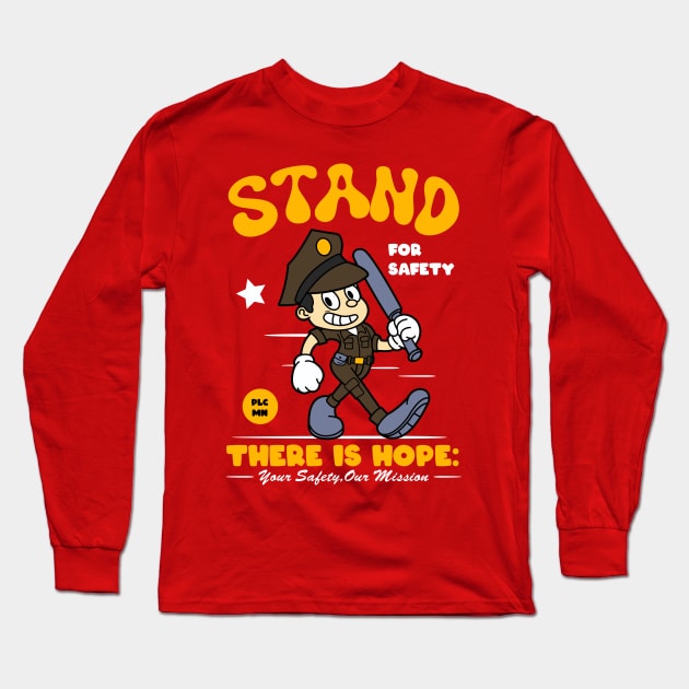 Stand for Savety Police Mascot Long Sleeve T-Shirt by Harrisaputra